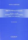 Diritto penale italiano: Sistema e valori. Giurisprudenza e ottica europea. Attuale e nuova codificazione