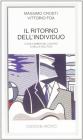 Il ritorno dell'individuo. Cosa cambia nel lavoro e nella politica