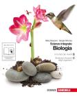 Biologia. Scienze integrate. Il mondo dei viventi-Strutture e funzioni degli organismi. Con espansione online. Per le Scuole superiori