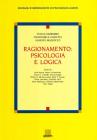 Ragionamento: psicologia e logica