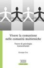 Vivere la comunione nelle comunit� multietniche. Tracce di psicologia transculturale