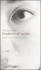 Credere nel vuoto
