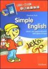 Simple English. Attivitą per l'apprendimento dell'inglese di base. Con Audiocassetta. Con CD-ROM Simple English. Attivitą per l'apprendimento dell'inglese di base. Con Audiocassetta. Con CD-ROM