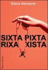 Sixta pixta rixa xista