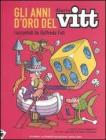 Gli anni d'oro del Diario Vitt