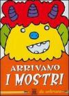 Arrivano i mostri da colorare
