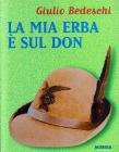 La mia erba � sul Don