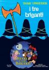 I tre briganti. Con DVD