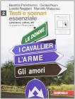 Testi e scenari. Essenziale. Letteratura, cultura, arti. Con espansione online. Per le Scuole superiori vol.2