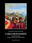 Carlo Bonaparte principe di Canino. Scienza e avventura per l'unit� d'Italia