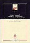 Istituto Nazionale di studi sul Rinascimento. Settanta anni di editoria (1938-2008)