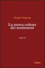 La nuova cultura dei sentimenti
