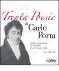Trenta poesie. Con 2 CD Audio