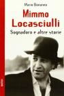 Mimmo Locasciulli. Sognadoro e altre storie