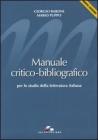 Manuale critico-bibliografico per lo studio della letteratura italiana