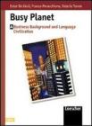 Busy planet vol. a vol.1