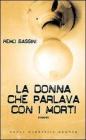 La donna che parlava con i morti