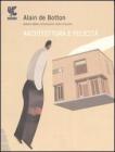 Architettura e felicit�