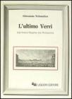 L' ultimo Verri. Dall'Antico Regime alla Rivoluzione