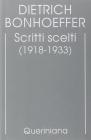 Edizione critica delle opere di D. Bonhoeffer vol.9