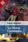 La Divina Commedia. E-book