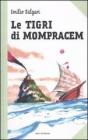 Le tigri di Mompracem. E-book