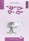 Kids' Club. Practice Book. Per la 4� classe elementare