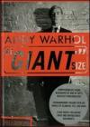 Andy Warhol. �Giant� size