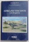 Adriano Visconti. Asso di guerra