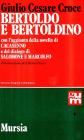 Bertoldo e Bertoldino-Cacasenno-Salomone e Marcolfo