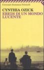 Eredi di un mondo lucente