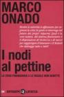 I nodi al pettine. La crisi finanziaria e le regole non scritte