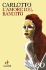 Lamore del bandito. E-book