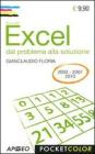 Excel - dal problema alla soluzione. E-book