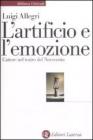 L' artificio e l'emozione. L'attore nel teatro del Novecento