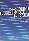 Codice di procedura penale e normativa complementare
