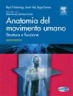 Anatomia del movimento umano. Struttura e funzione Anatomia del movimento umano. Struttura e funzione