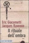 Il rituale dell'ombra Il rituale dell'ombra
