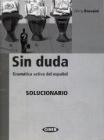 Sin duda. Gram�tica activa del espa�ol
