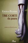 Tre corti da paura