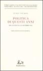 Politica di questi anni. Dal luglio 1951 al dicembre 1953 vol.12