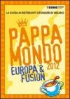 Pappamondo 2012. Europa fusion. E-book