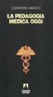 La pedagogia medica oggi