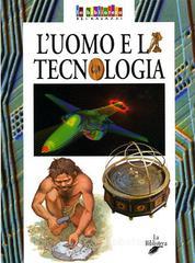prezzi L uomo e la tecnologia