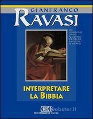 Interpretare la Bibbia. Ciclo di conferenze tenute al Centro culturale S. Fedele di Milano. Musicass