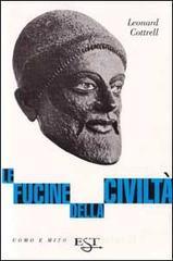 Confronta prezzi Le fucine delle civiltà