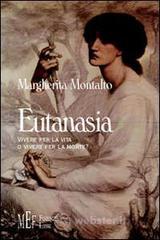 prezzi Eutanasia Vivere per la vita o vivere per la morte