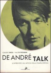 prezzi De André Talk Le interviste e gli articoli della stampa depoca