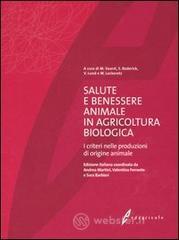 prezzi Salute e benessere animale in agricoltura biologica I criteri nelle produzioni di origine animale