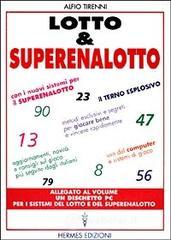 prezzi Lotto superenalotto Con i nuovi sistemi per il superenalotto Aggiornamenti novità e consigli sul gioco più seguito dagli italiani Metodi esclusivi